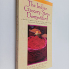 Linda Bladholm : The Indian grocery store demystified : a... - pikkukuva 1