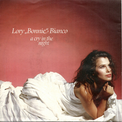 LORY "BONNIE" BIANCO: A Cry In The Night / …(Instrumen  7"kk