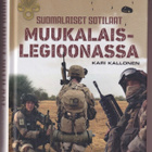 Kari Kallonen: Suomalaiset sotilaat muukalaislegioonassa - pikkukuva 1