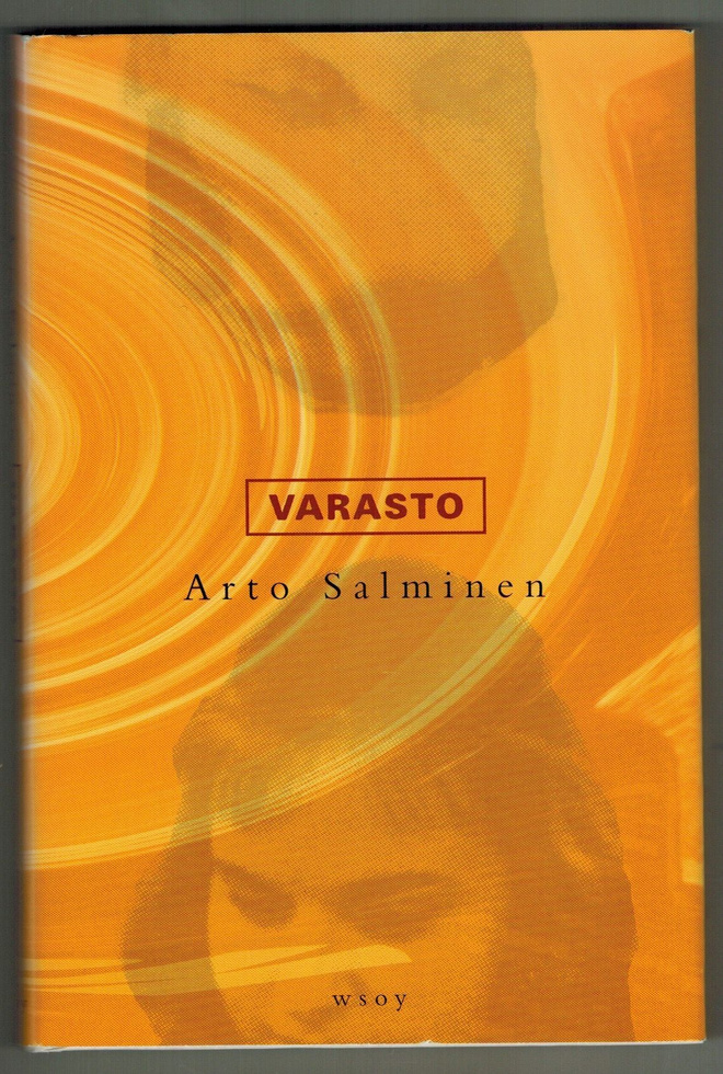 Arto Salminen : Varasto  (1.painos)