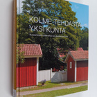 Rurik Wasastjerna : Kolme tehdasta, yksi kunta Kuusankosk... - pikkukuva 1