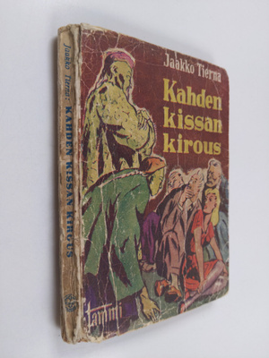 Jaakko Tierna : Kahden kissan kirous : humoristinen seikk...