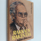 Uuno Palonen ym. : Rakkaus rakentaa : Uuno Palonen lähiku... - pikkukuva 1