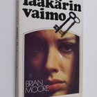Brian Moore : Lääkärin vaimo - pikkukuva 1