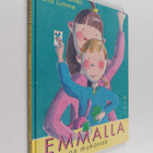 Pirkko Harainen : Emmalla on mukavaa - pikkukuva 1