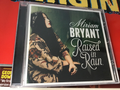 Miriam Bryant Raised in Rain cd 2013
