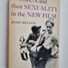 Joan Mellen : Women and their sexuality in the new film - pikkukuva 1