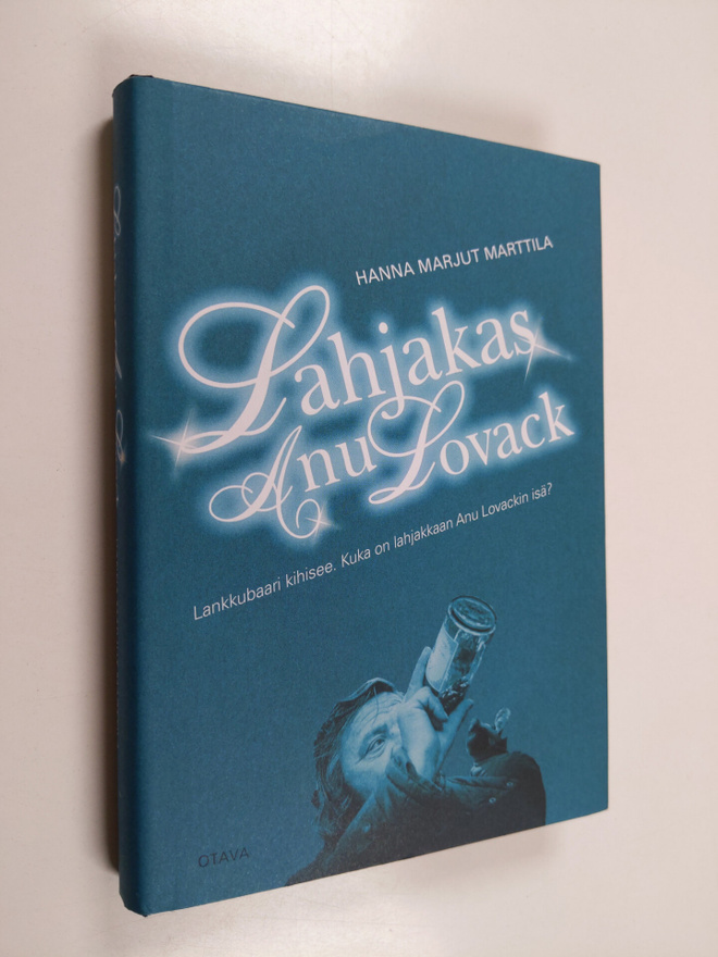 Hanna Marjut Marttila : Lahjakas Anu Lovack