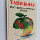 Ken (toim.) Howard : Taidekoulu : piirtämisen ja maalaami... - pikkukuva 1
