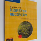 Michael Erbschloe : Guide to Disaster Recovery - pikkukuva 1