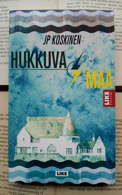 JP Koskinen - Hukkuva maa (pokkari)