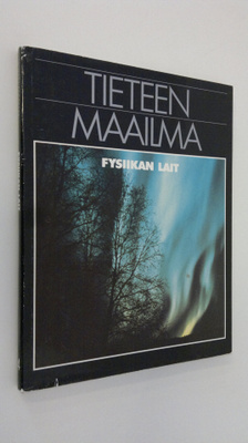 ) Martin ym. (toim.) Sherwood : Tieteen maailma 14, Fysii...