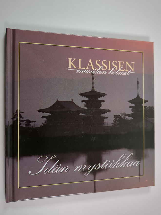 Klassisen musiikin helmet : Idän mystiikkaa (kirja+cd)