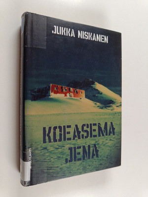 Jukka Niskanen : Koeasema Jena : jännitysromaani
