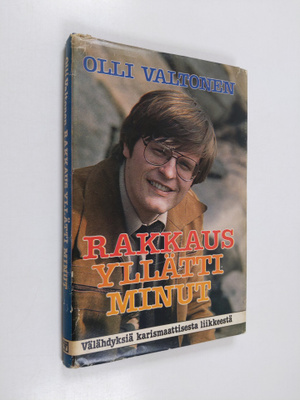 Olli Valtonen : Rakkaus yllätti minut : välähdyksiä karis...