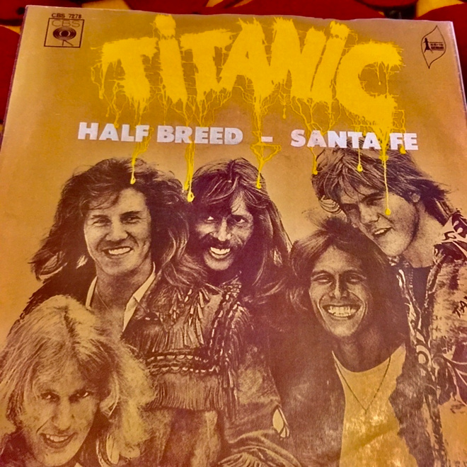 TITANIC:  Half Breed * Santa Fe *HOL 1971