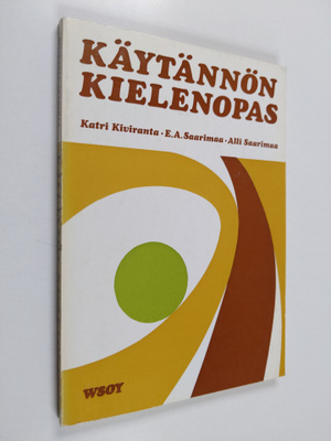 Katri Kiviranta : Käytännön kielenopas kansalaiskouluja, ...
