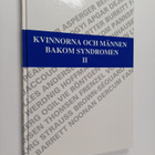 Kvinnorna och männen bakom syndromen 2 - Artikelserie ur ... - pikkukuva 1