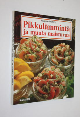 Marianne Wärnling : Pikkulämmintä ja muuta maistuvaa : 10...