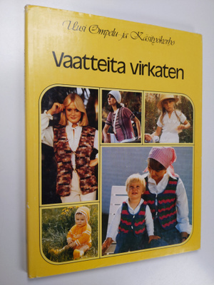 Ulrika (toim.) Björk : Vaatteita virkaten