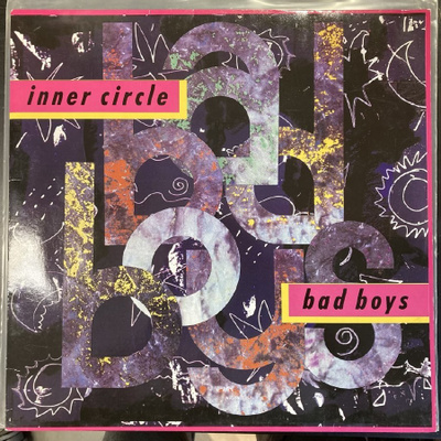 Inner Circle - Bad Boys 12'' SINGLE