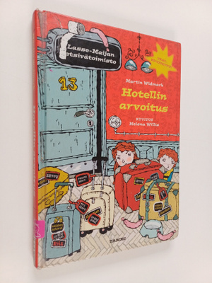 Martin Widmark : Hotellin arvoitus