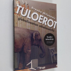 Branco Milanovic : Tuloerot globalisaation aikakaudella - pikkukuva 1