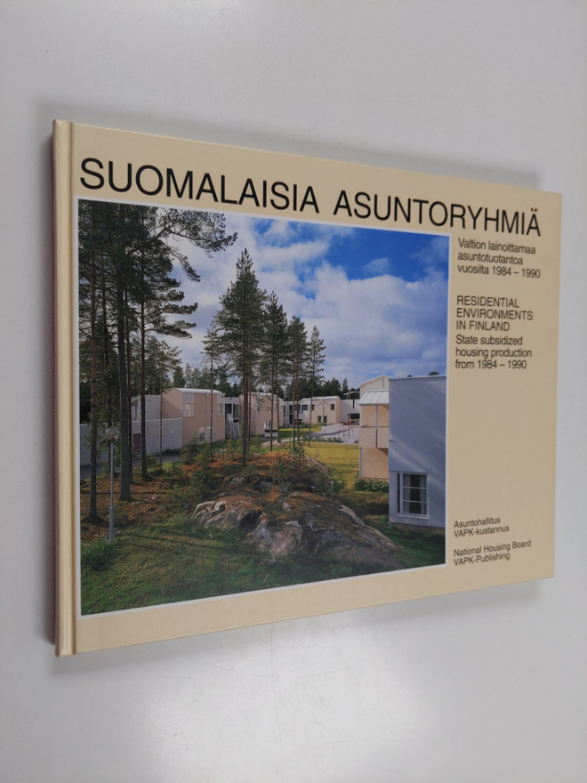Suomalaisia asuntoryhmiä : valtion lainoittamaa asuntotuo...