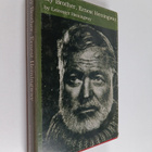Leicester Hemingway : My Brother, Ernest Hemingway (tekij... - pikkukuva 1