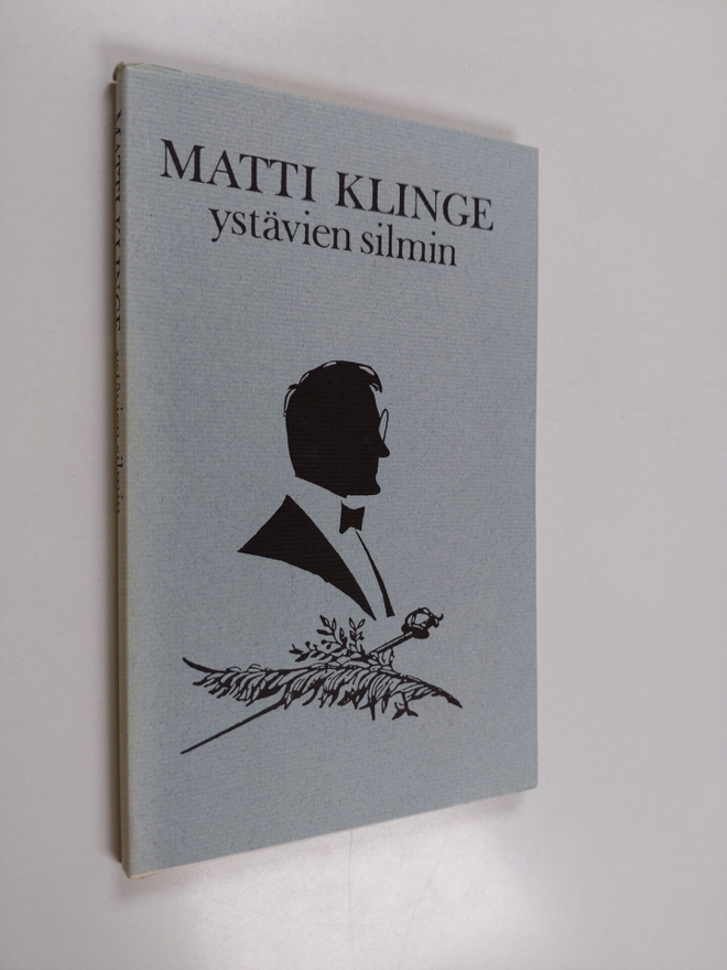 Anto Leikola ym. : Matti Klinge ystävien silmin - onnitte...
