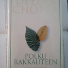 Deepak Chopra - Polku rakkauteen (sid.) - pikkukuva 1