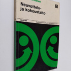 Anneli Kansanen : Neuvottelu- ja kokoustaito - pikkukuva 1