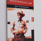 Jim Thompson : Pottsville 1280 - pikkukuva 1