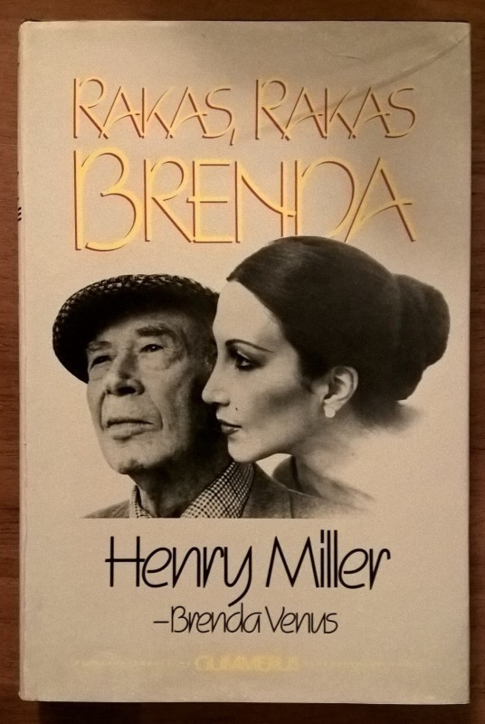 Henry Miller & Brenda Venus: Rakas, rakas Brenda