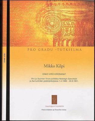 Mikko Kilpi: Onko Viro kirosana? (pro gradu, 2008)