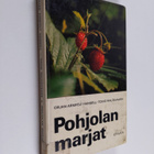Toivo Rautavaara ym. : Pohjolan marjat - pikkukuva 1