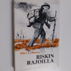 Olavi Suorsa : Riskin rajoilla (signeerattu, tekijän omiste) - pikkukuva 1