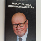 Jaakko Iloniemi : Maantieteelle emme mahda mitään (signee... - pikkukuva 1