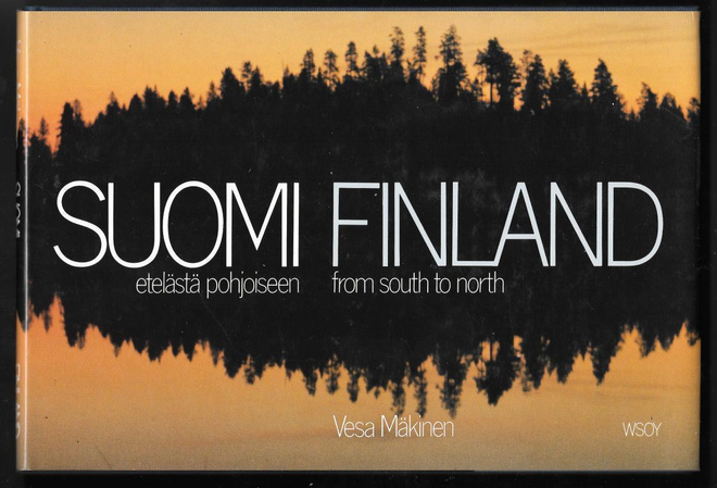 Mäkinen, Vesa : Suomi : etelästä pohjoiseen
