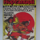 HOPEANUOLI 8 / 1981 SARJAKUVALEHTI 45VUODEN TAKAA - pikkukuva 1