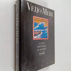 Veijo Meri : Julma prinsessa ja kosijat : esseet 1961-1986 - pikkukuva 1