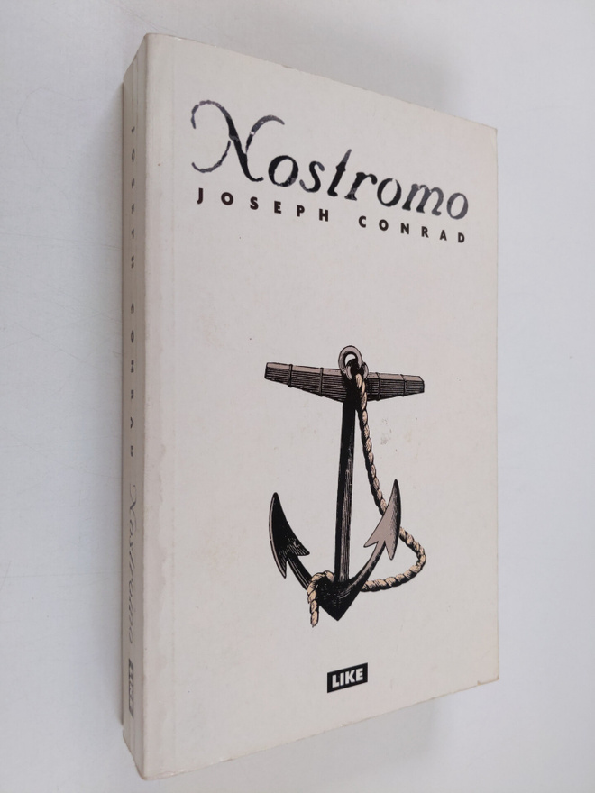 Joseph Conrad : Nostromo : kertomus rannikolta