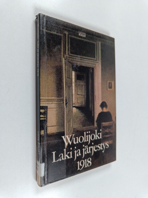 Hella Wuolijoki : Laki ja järjestys 1918