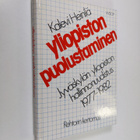 Kalevi Heinilä : Yliopiston puolustaminen : Jyväskylän yl... - pikkukuva 1