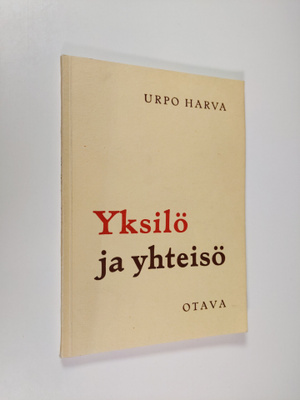 Urpo Harva : Yksilö ja yhteisö