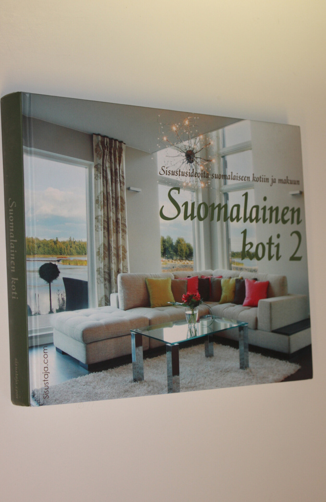 Raimo (toim.) Holopainen : Suomalainen koti 2 : sisustusi...