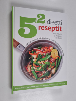 Mimi Spencer : 5:2-dieetti : reseptit