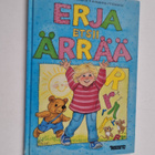 Tuula-Maija Rajaniemi : Erja etsii ärrää - pikkukuva 1