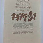 Mauno Koivisto : Politiikkaa & politikointia 1979-81 - pikkukuva 2