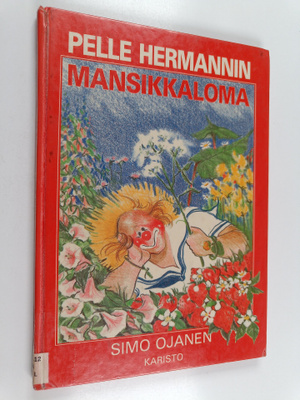 Simo Ojanen : Pelle Hermannin mansikkaloma